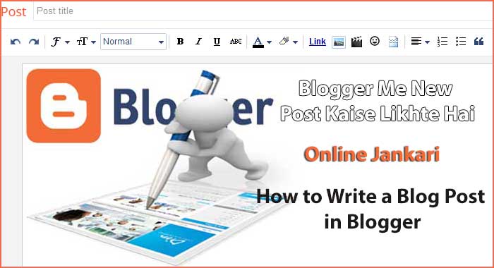 How to Write a Blog Post in blogger