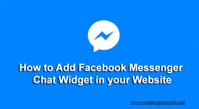 How to Add Facebook Messenger Chat Widget in your Website