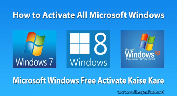 How to Activate All Microsoft Windows in hindi